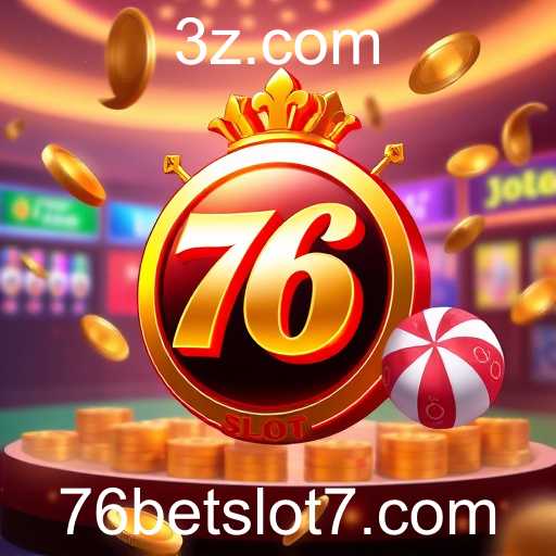 76bet slot login